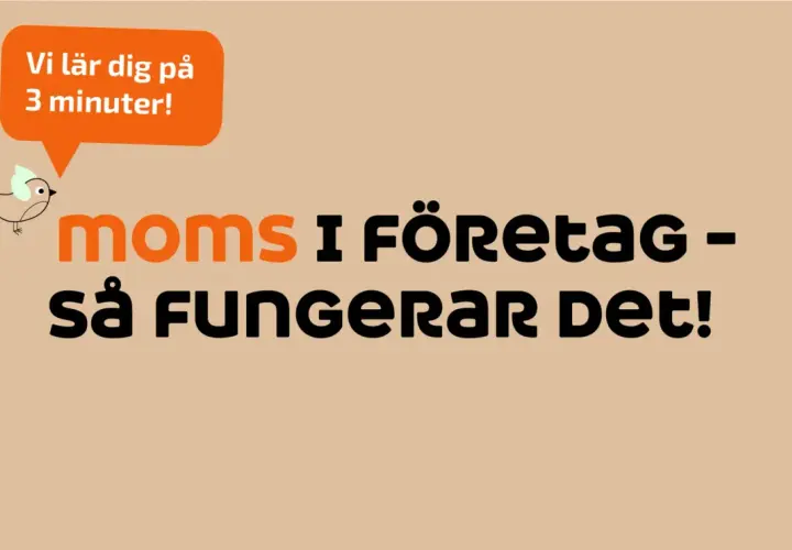 Moms i Sverige: Vi lär dig på 3 minuter hur moms fungerar i företag.