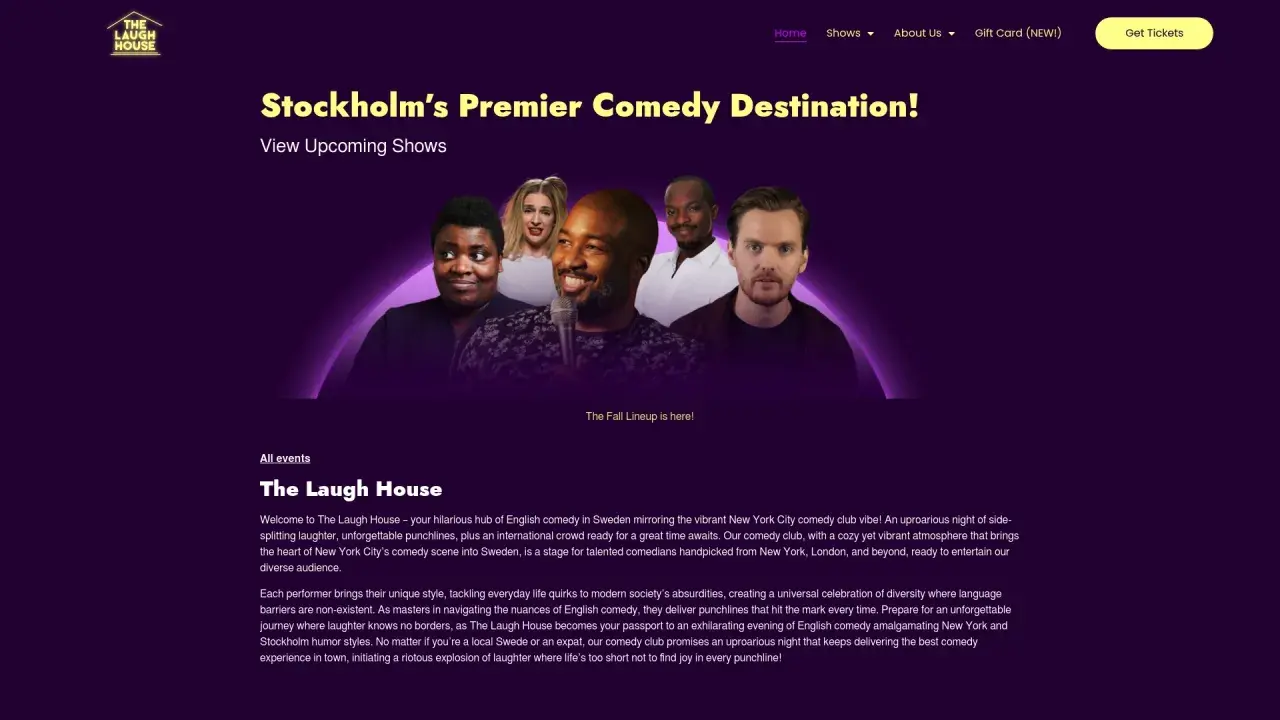 En grupp komiker redo för standup i Sverige. Upplev skratt och punchlines på The Laugh House.